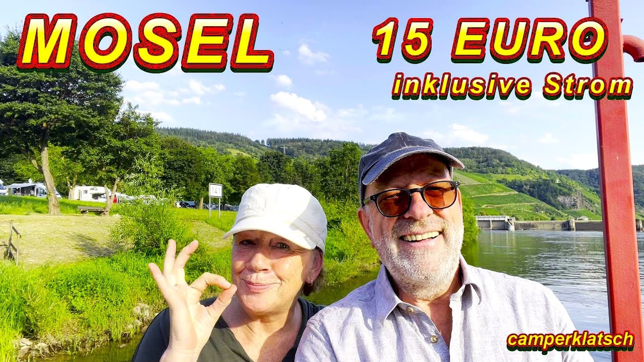 Der SCHÖNSTE Wohnmobil STELLPLATZ an der Mosel❤️CAMPING 2024❤️