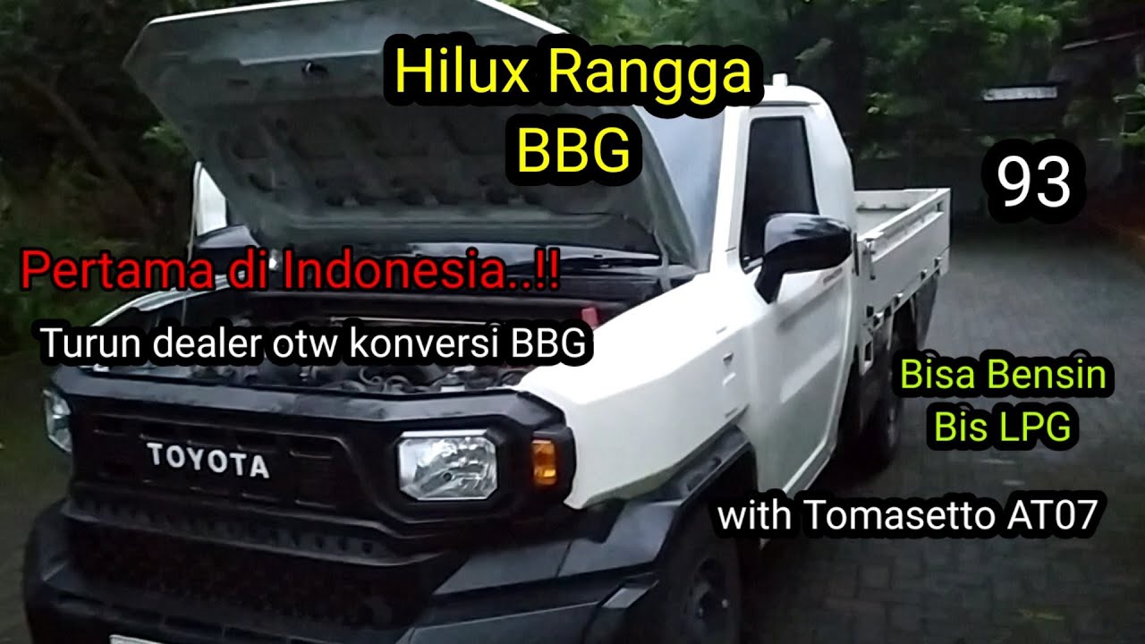 Toyota Hilux Rangga Bahan Bakar Gas LPG || Hybrid with AT07 || Pertama Di Indonesia || 93