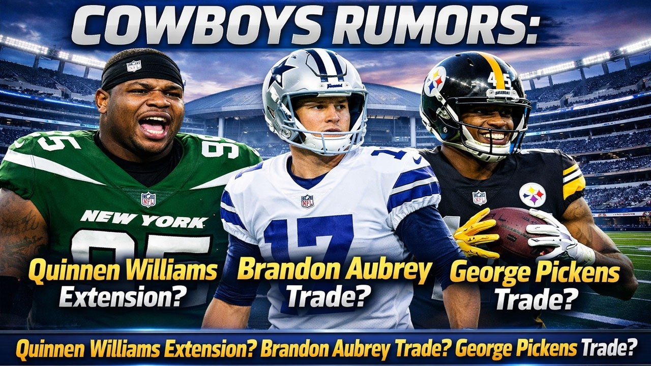 🚨BREAKING: Cowboys Rumors EXPLODE-Quinnen Williams Extension, Brandon Aubrey & George Pickens Trades