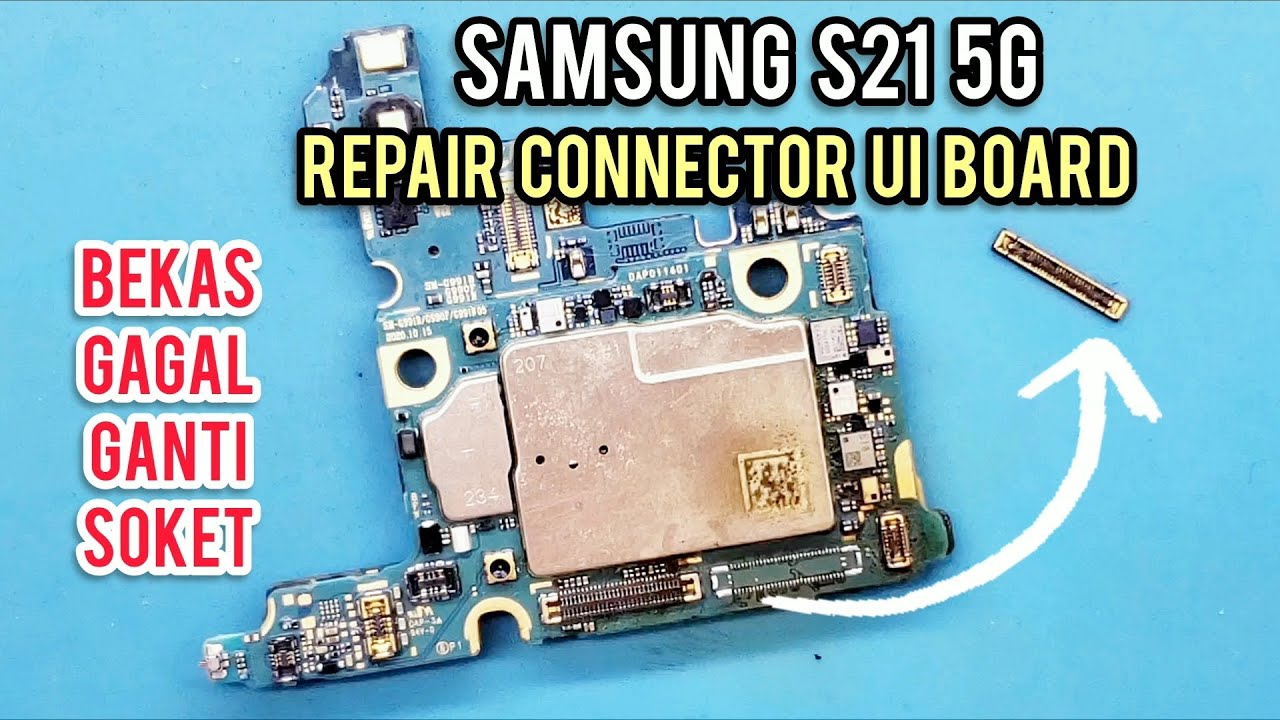SAMSUNG S21 REPAIR CONNECTOR BOARD