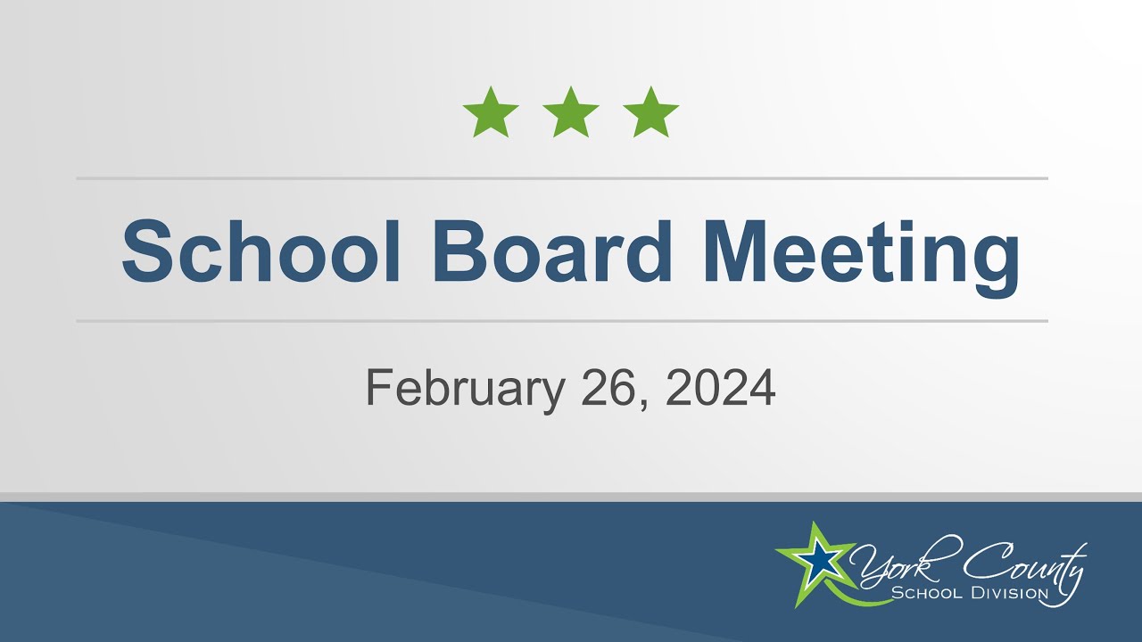 School Board Meeting - February 26, 2024