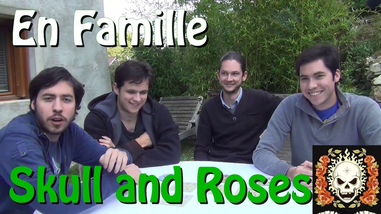 [ En famille ] Jouons à Skull and Roses
