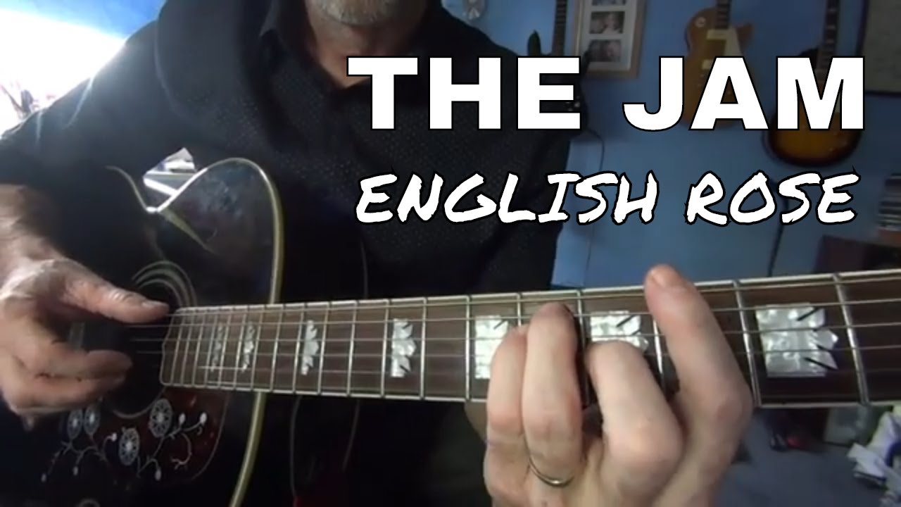 English Rose  Paul Weller  The Jam guitar lesson / tutorial