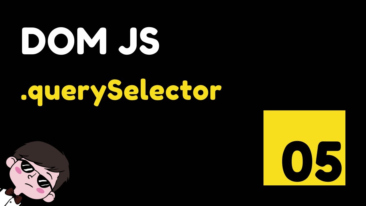 05 Cómo seleccionar elementos del DOM con querySelector en JavaScript