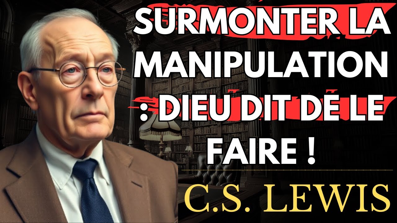 DIEU DIT : Arrêtez De Lutter Contre Les Narcissiques Et Faites Ceci À La Place | C.S. LEWIS