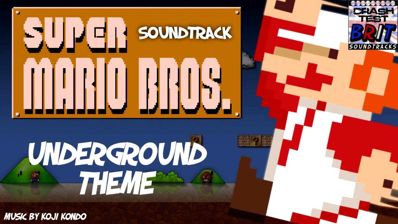 Underground Theme [HQ] - Super Mario Bros. Soundtrack