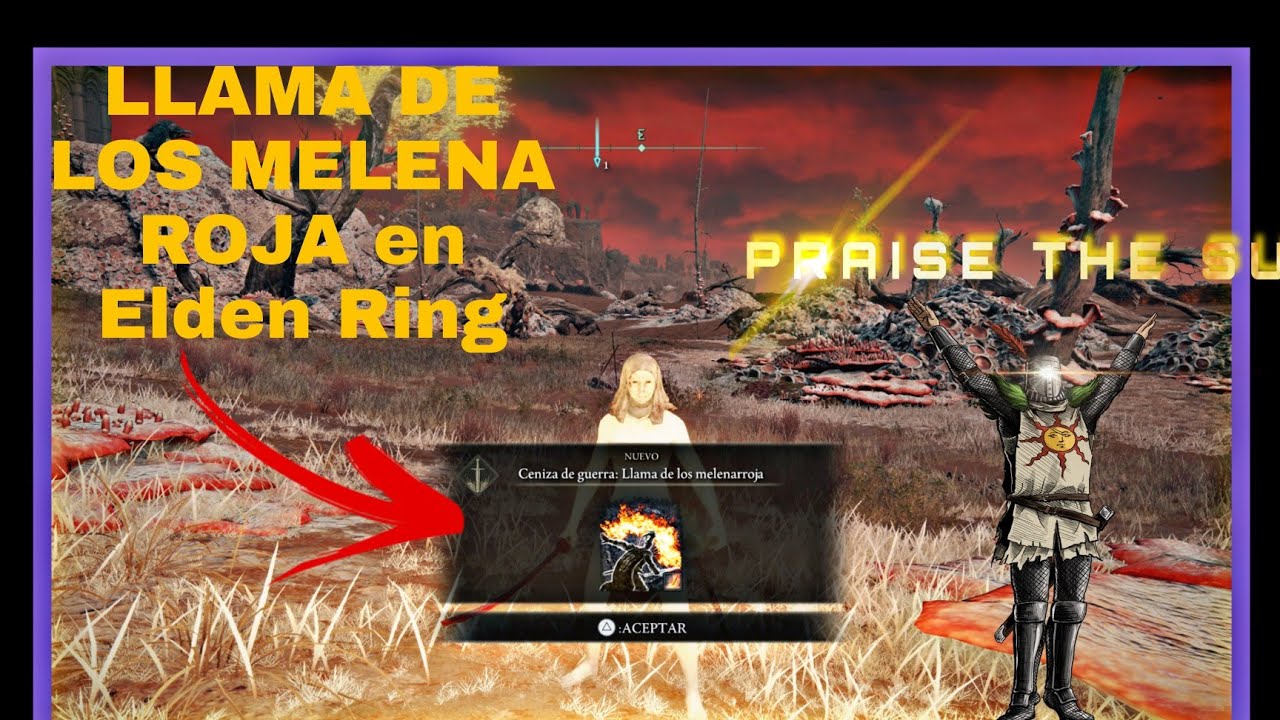 Elden Ring  Ubicaci&oacute;n Ceniza de Guerra LLAMA DE LOS MELENA ROJA
