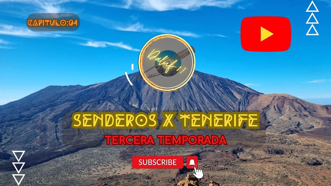 🌿🏔️MONTE GUAJARA - PARQUE NACIONAL DEL TEIDE 🏔️🌿T03x04