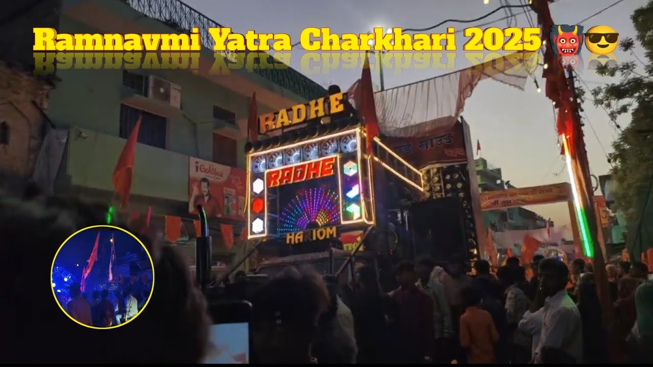 Ramnavmi yatra charkhari video 2025 🚩🚩🚩 || jay shree ram 🙏 || #video #ramnavami