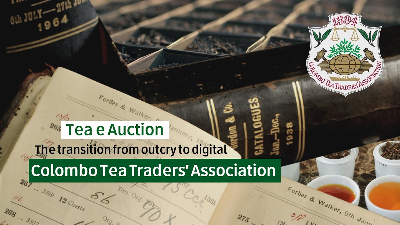 Colombo Tea Traders Association  e Auction | Sri Lanka