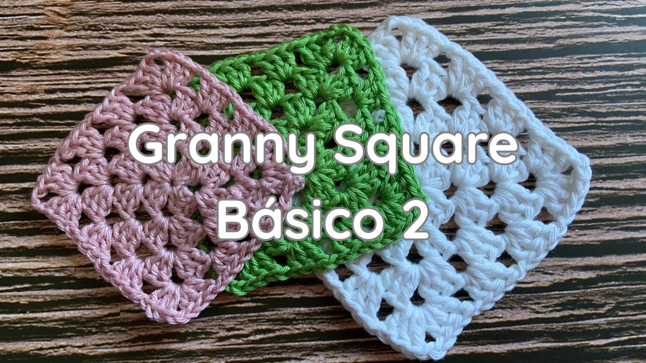 Granny Square básico – Segundo modelo 🧶 | Crochet paso a paso
