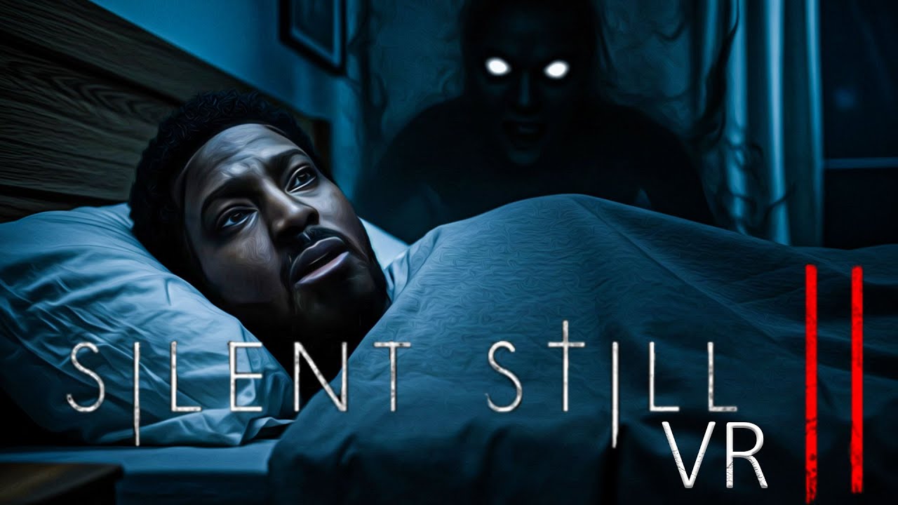 PLAYING THE SCARIEST SLEEP PARALYSIS GAME IN VR | Silent Still 2