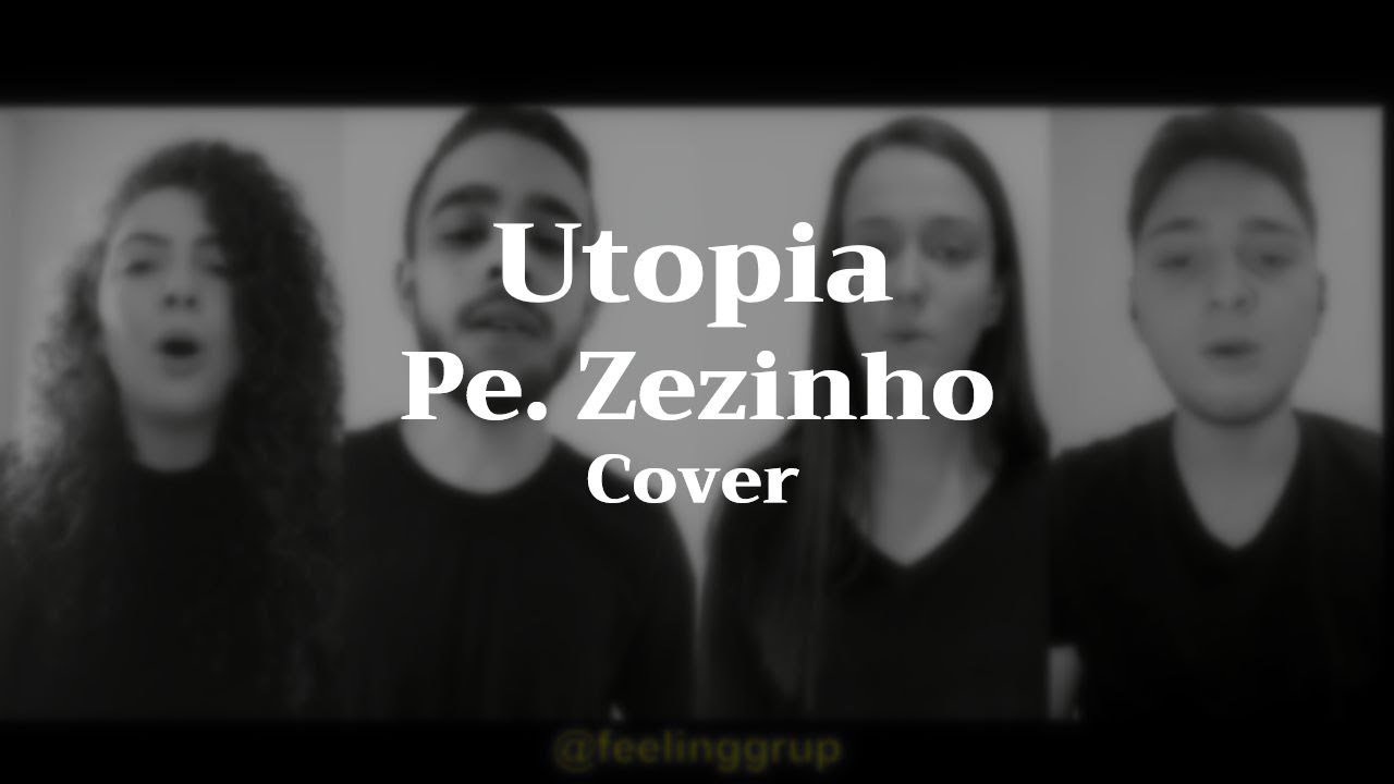 Utopia - Pe.Zezinho (Cover)