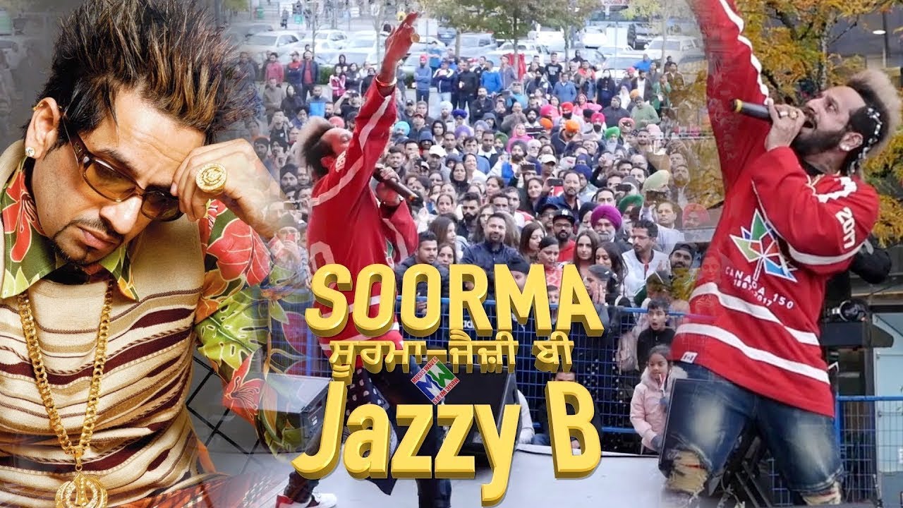 Jazzy B - Soorma  ਜੈਜ਼ੀ ਬੀ - 