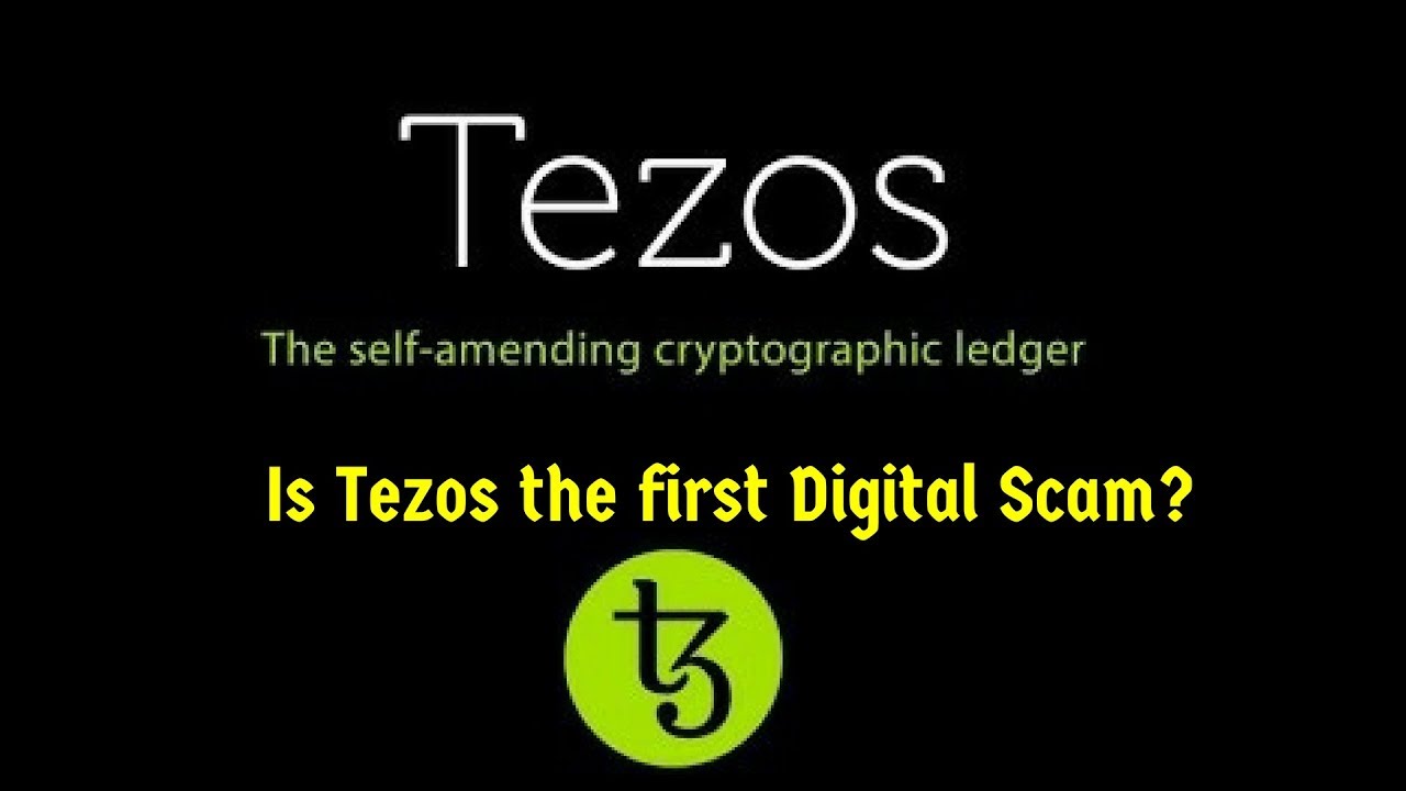 Is Tezos a digital scam?