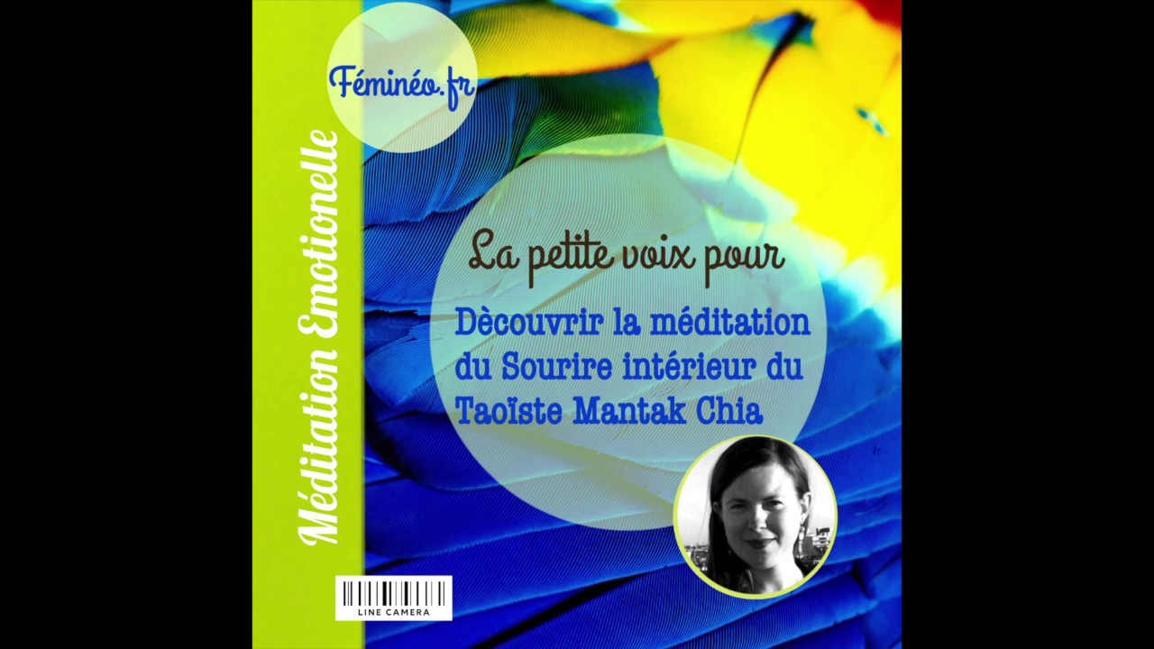 Médiation du sourire intérieur du Maitre Taoiste Mantak Chia