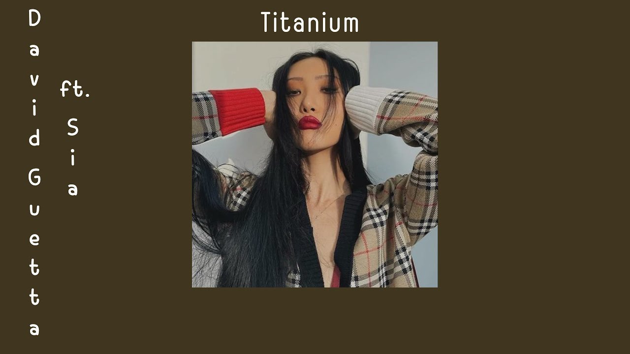 Titanium - David Guetta Feat. Sia (เนื้อเพลง+คำแปล)