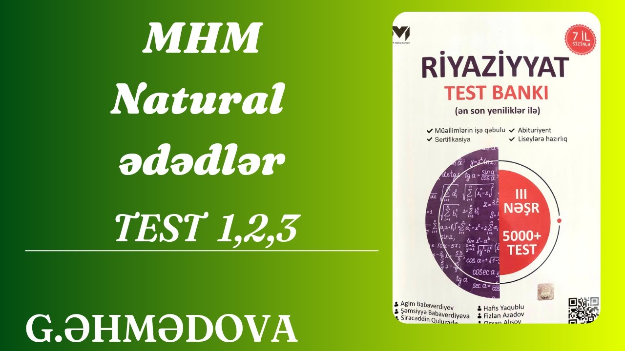 MHM Natural ədədlər Test 1,2,3 #miq #sertifikasiya #riyaziyyat @gunayehmedovariyaziyyat