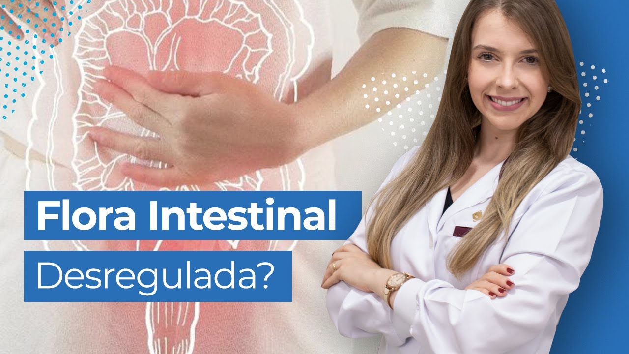 Microbiota Intestinal Desregulada? Veja 12 Sinais Comuns!