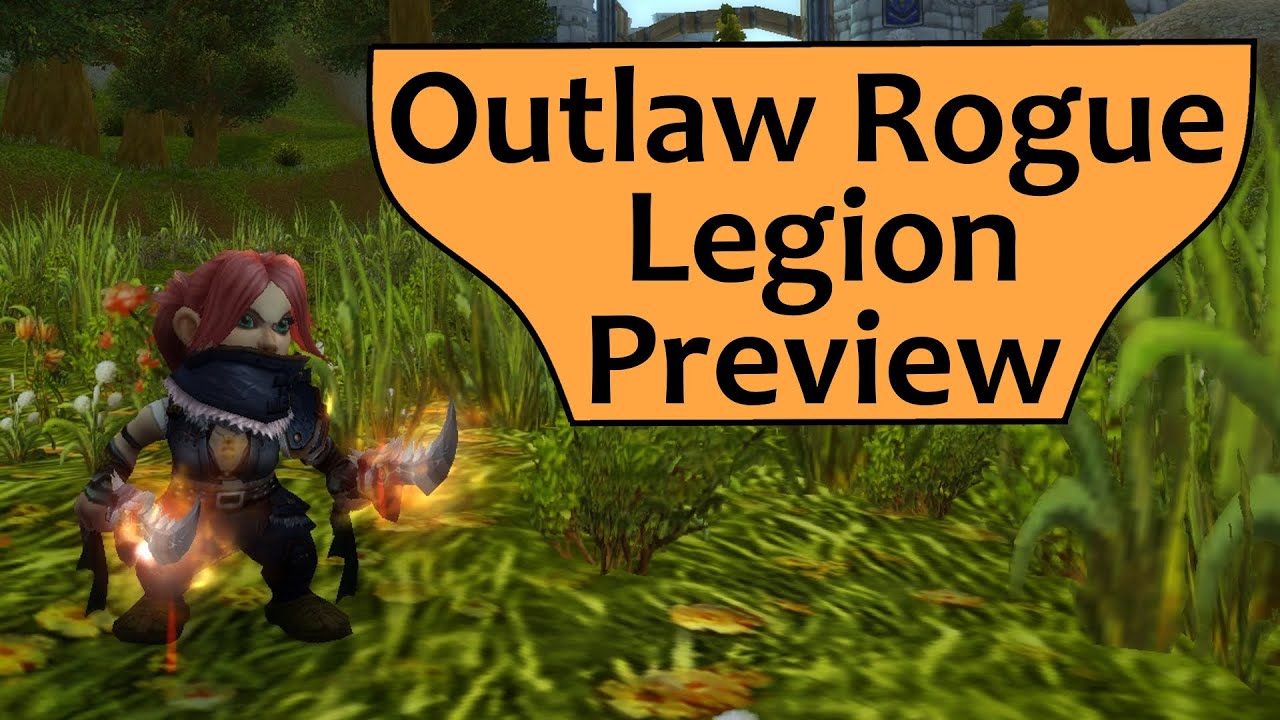 Outlaw (Combat) Rogue Changes in Legion