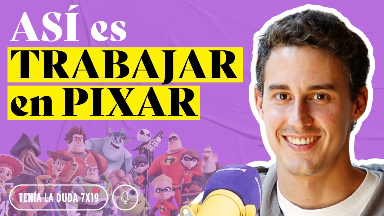 Así es TRABAJAR en PIXAR: cómo se anima una película paso a paso