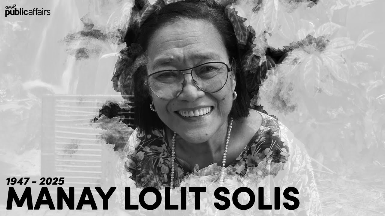 MANAY LOLIT SOLIS, PUMANAW NA SA EDAD NA 78
