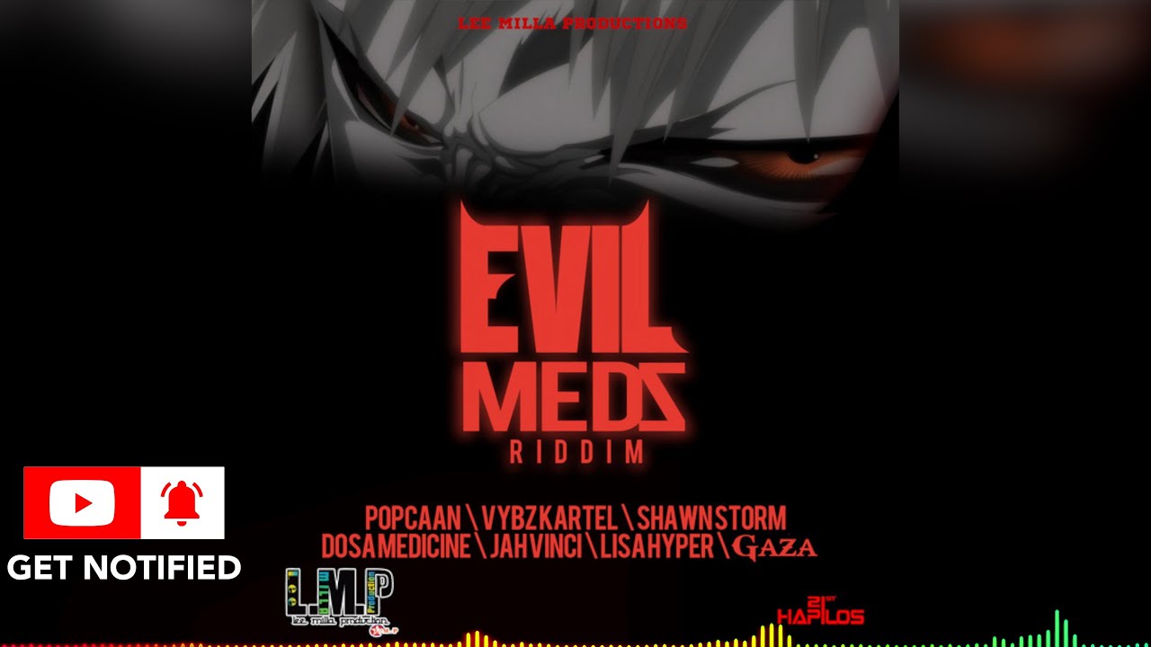 Evil Medz Riddim Mix (2012) Vybz Kartel | Jah Vinci | Popcaan | Dosa | Lisa Hype | Shawn Storm
