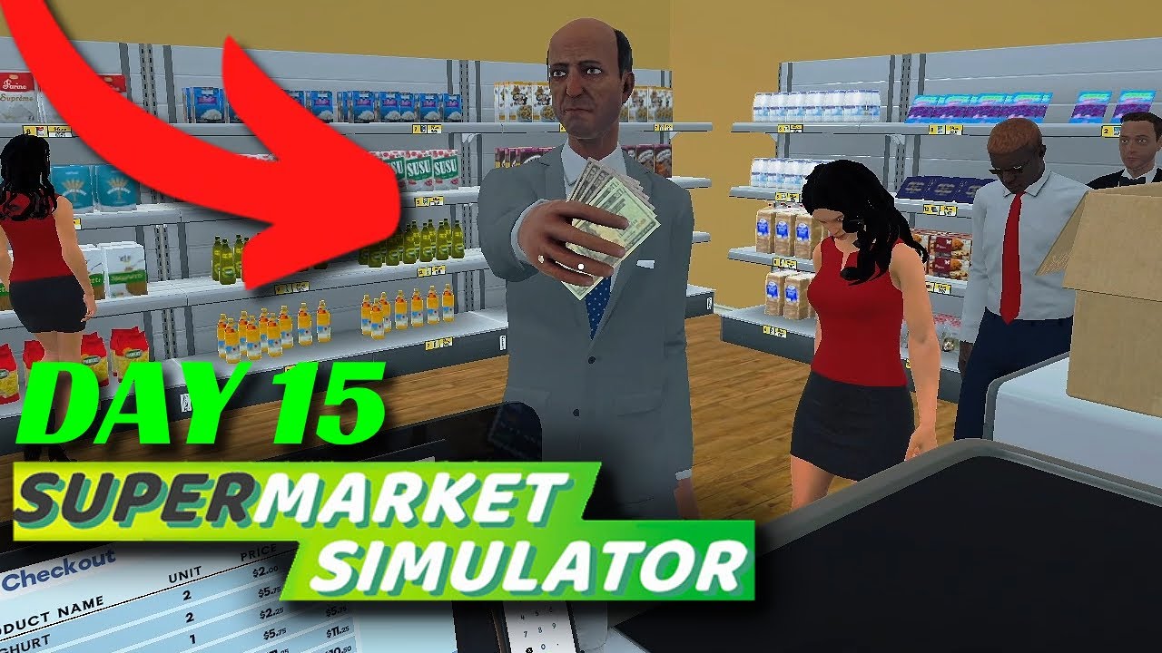 I am FIRING my customers! | Supermarket Simulator | Lets Play
