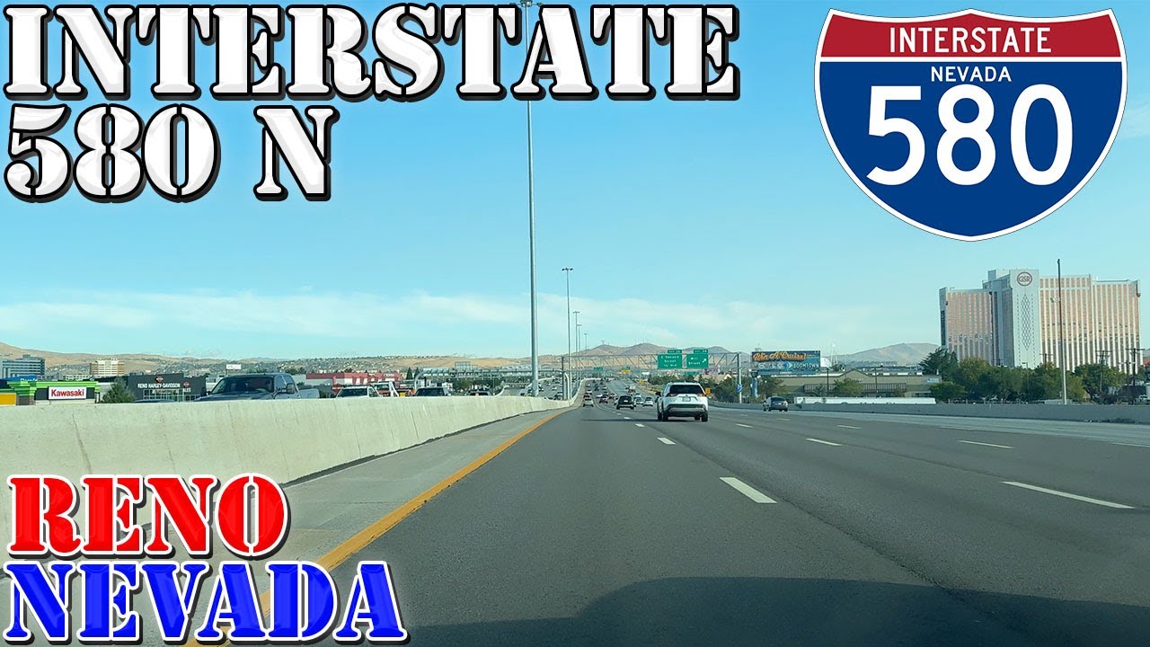 I-580 North - Reno - Nevada - 4K Highway Drive