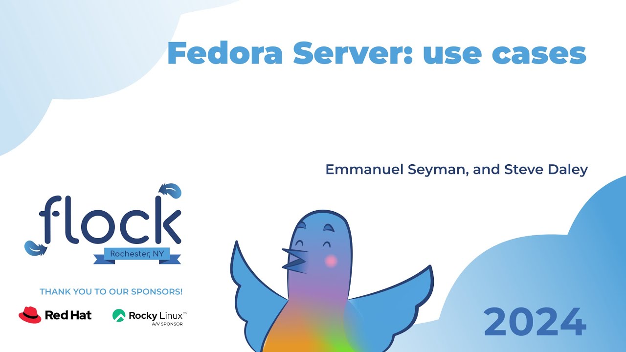 Flock 2024   Fedora Server: use cases