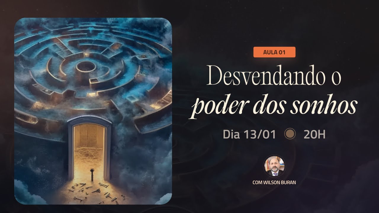 Aula 1: Desvendando o poder dos sonhos