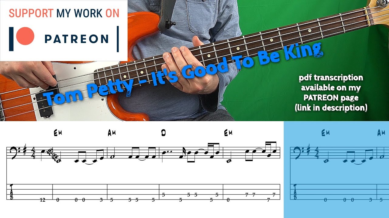 Tom Petty - It's Good To Be King (Bass cover with tabs)