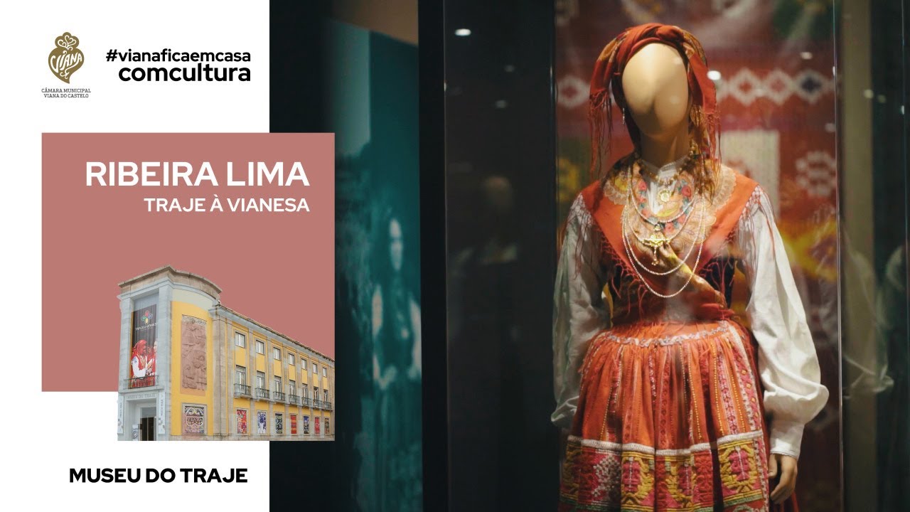 Ribeira Lima - Traje à Vianesa