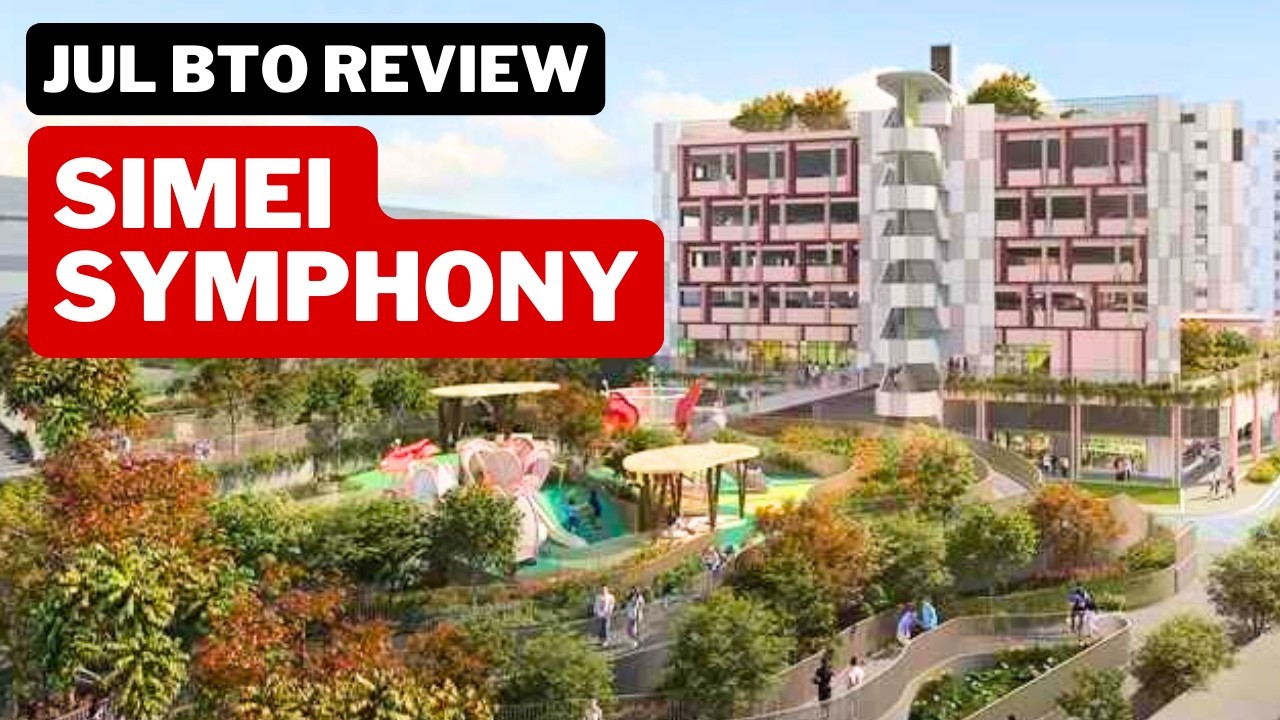 BTO Review: Simei Symphony at Tampines HDB BTO July 2025 Project Launch Singapore