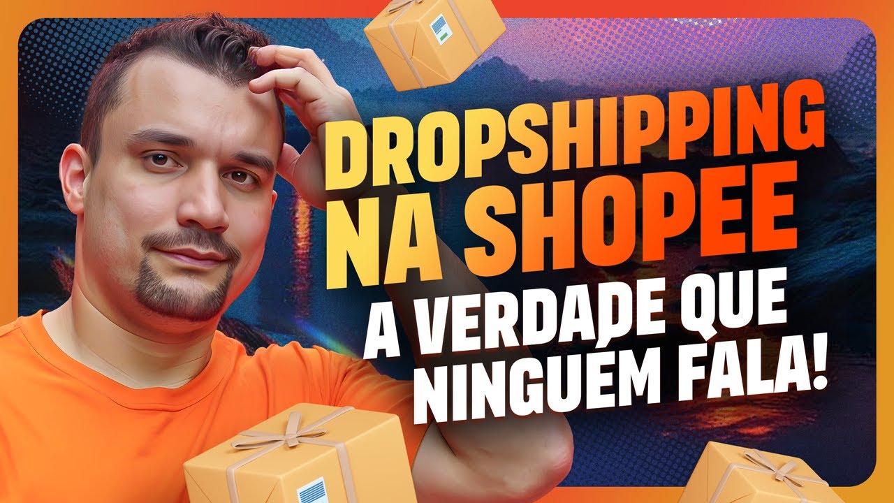 Dropshipping na Shopee: A Verdade Que Ninguém Fala!