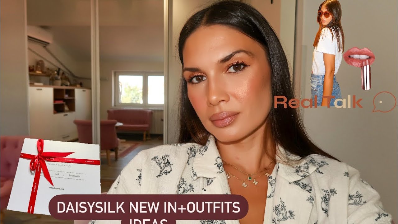 DaisySilk / Makeup and real talk 