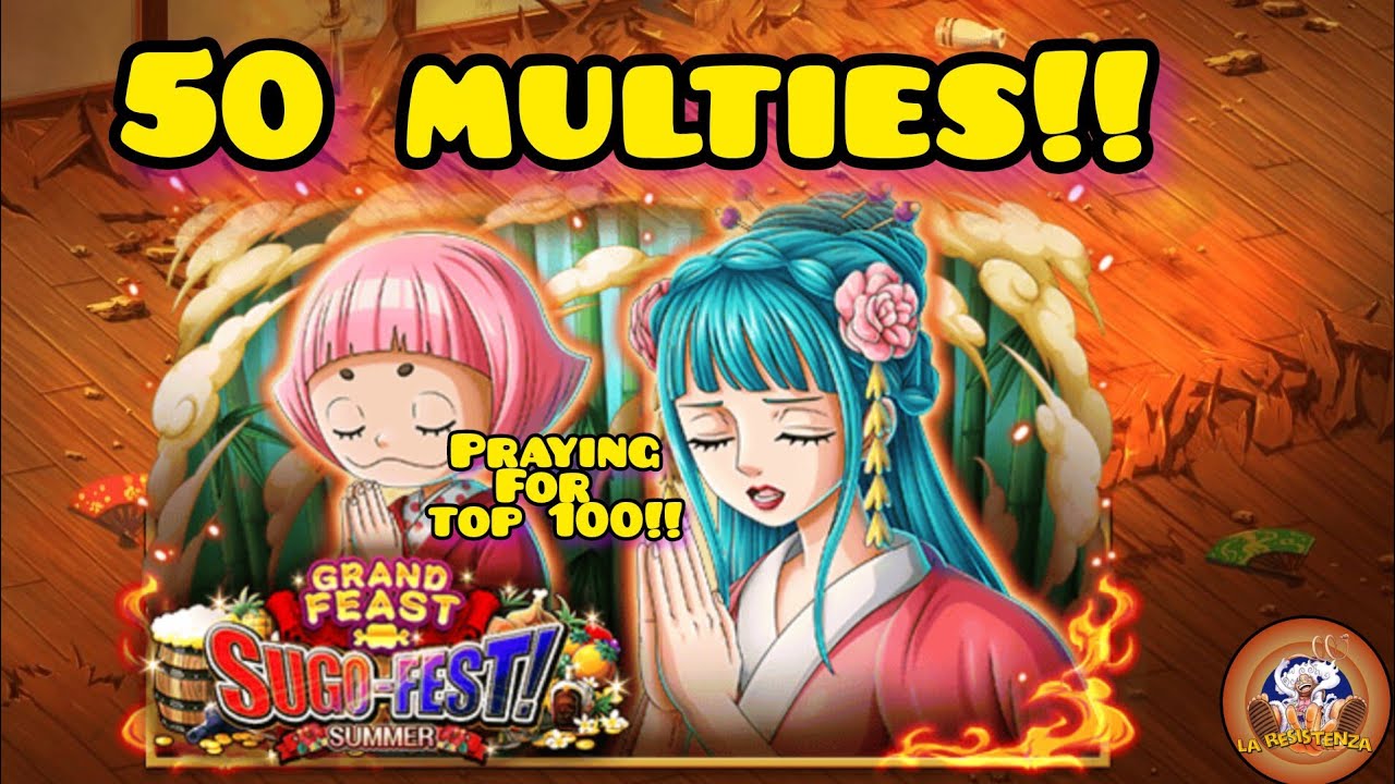 Can we get in the top 100 with 50 MULTIES!!? Grand Feast sugo PULLS! [OPTC]