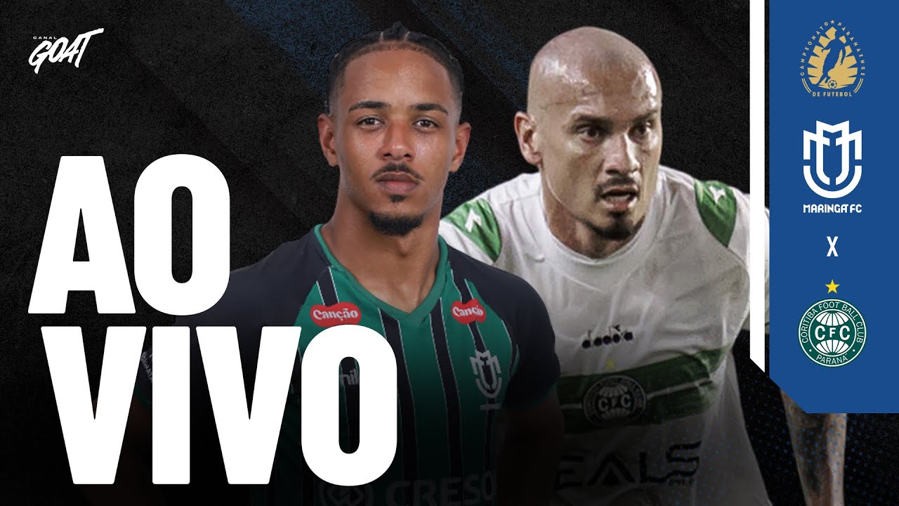 MARING&Aacute; X CORITIBA | CAMPEONATO PARANAENSE | AO VIVO E COM IMAGENS