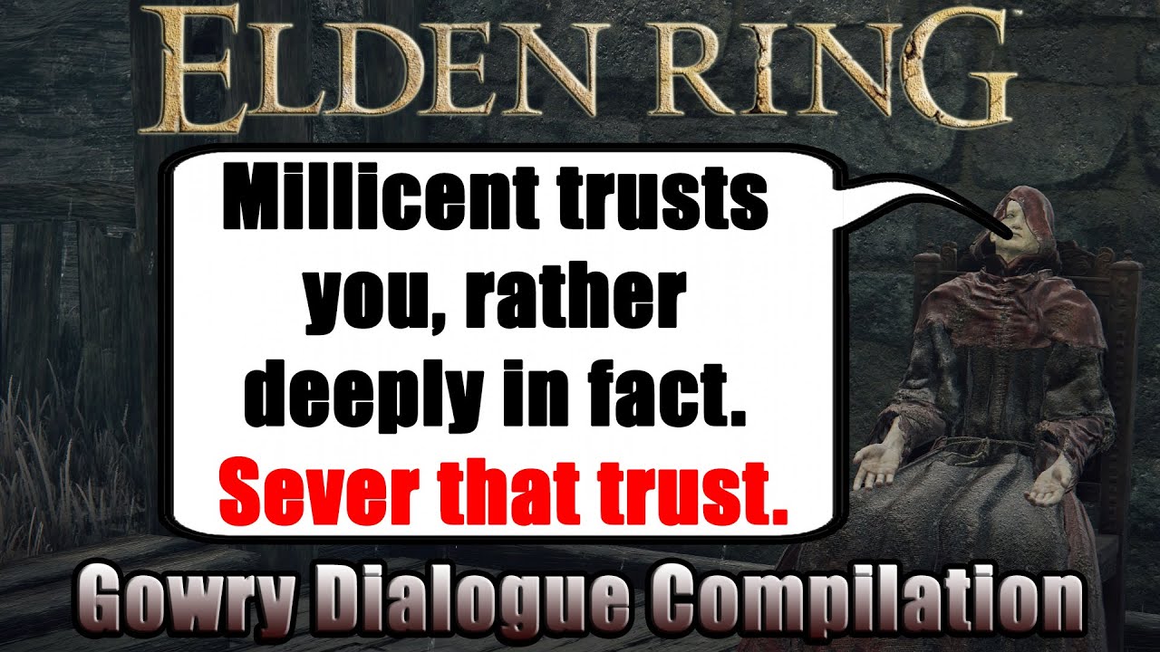 Elden Ring  - Gowry Dialogue Compilation