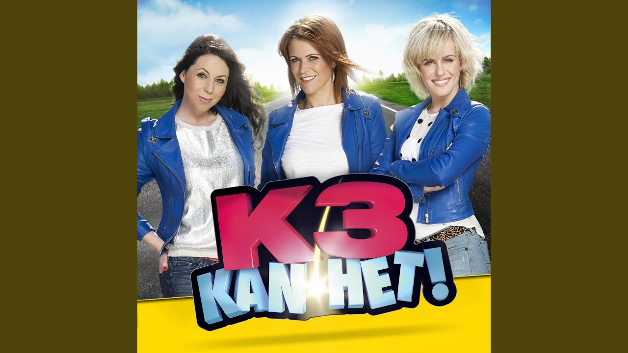 K3 kan het