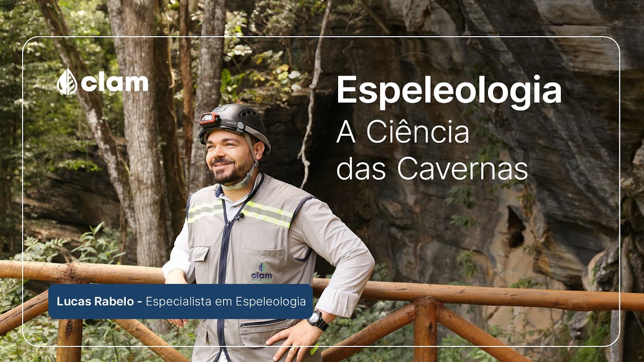 Espeleologia: A Ciência das Cavernas