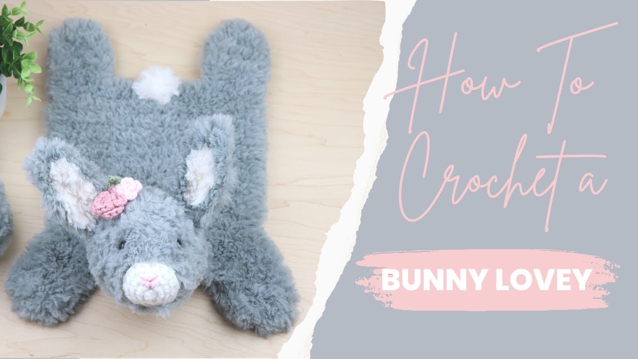 Crochet Bunny Tutorial For Beginners | Crochet Rabbit Lovey | Crochet Rabbit | Crochet Bunny