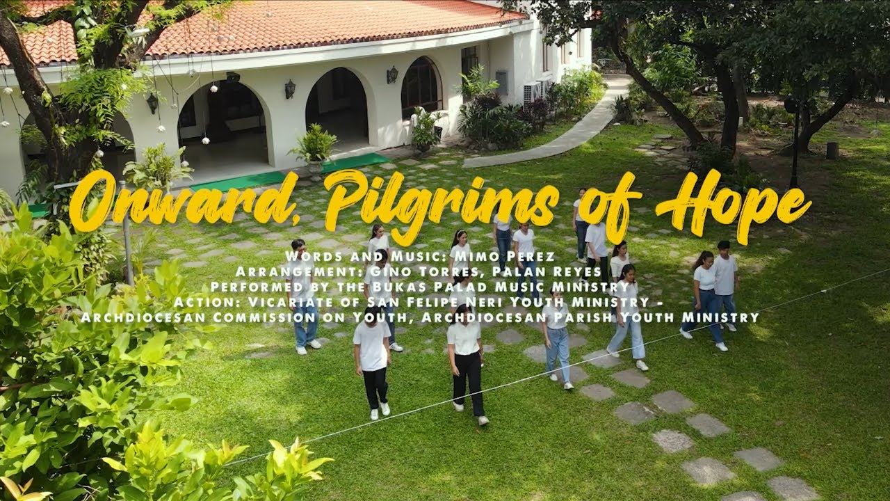 Onward, Pilgrims of Hope | Bukas Palad Music Ministry (Full choreography)