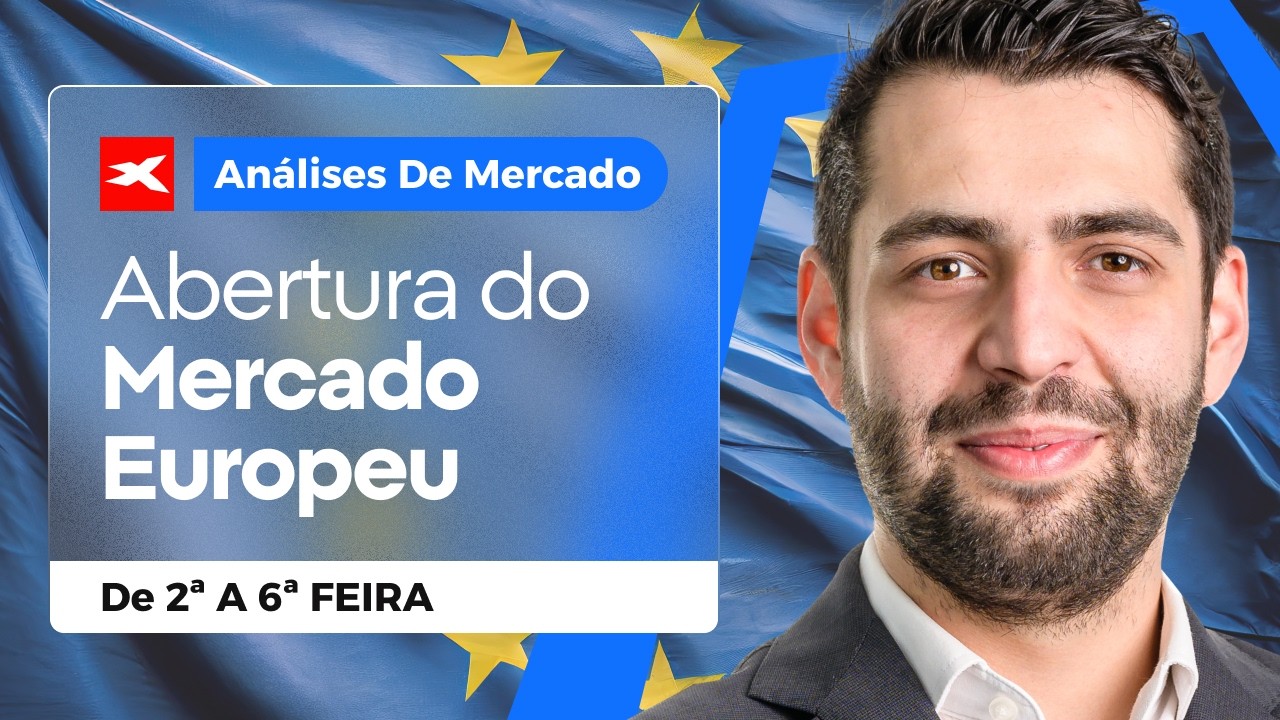 Abertura do Mercado Europeu - 25/02/2026 | XTB