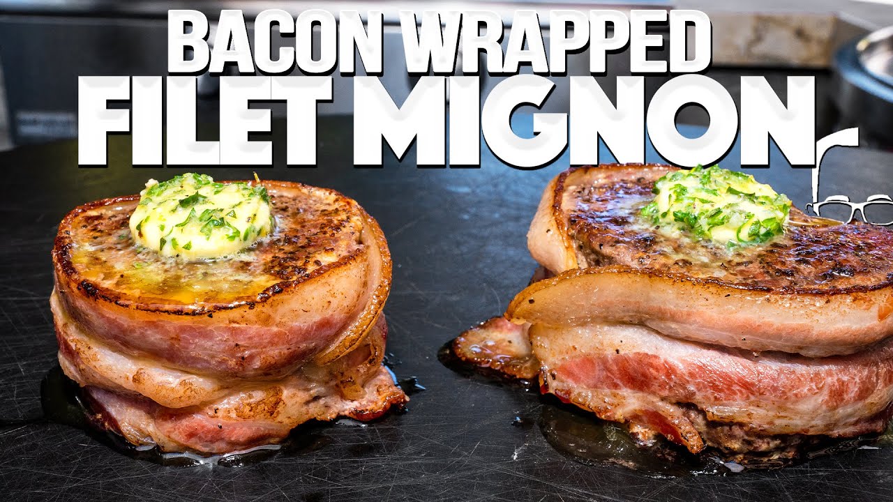 THE BEST FILET MIGNON I'VE EVER MADE (BACON WRAPPED W/ COMPOUND BUTTER!) | SAM THE COOKING GUY