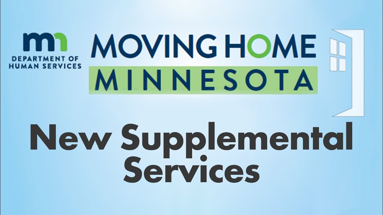 Moving Home Minnesota (MHM) New Supplemental Services