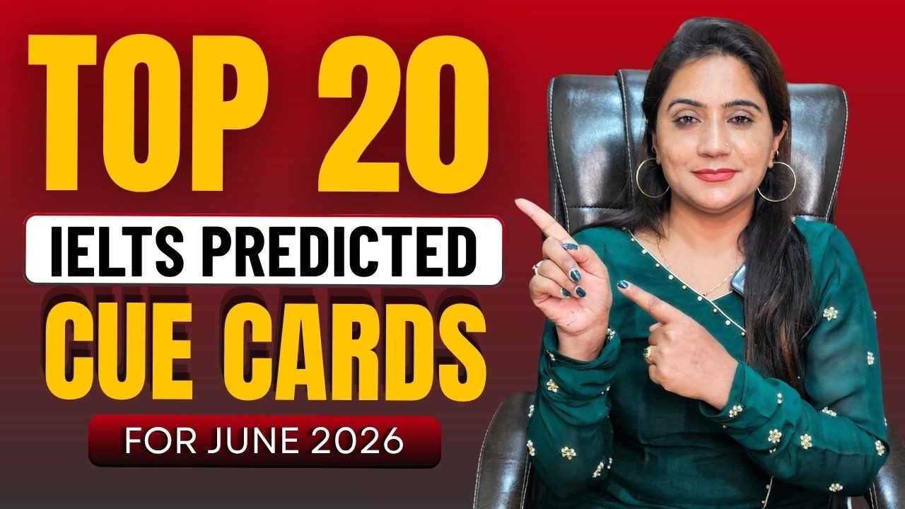 Most Important IELTS Speaking Prediction May&ndash;August 2026 | Top 20 Latest Cue Cards
