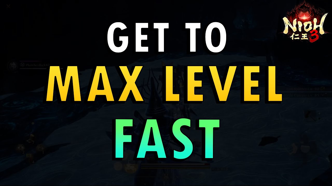 Nioh 3 &ndash; Get to Max Level Fast (Lv 300)