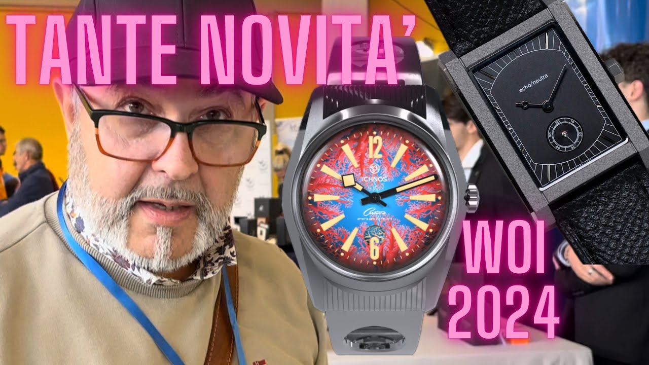 Watch Of Italy 2024 Tantissime Novità