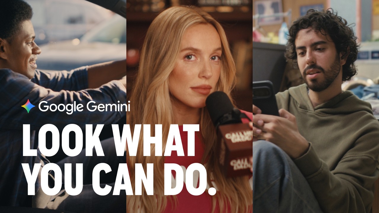 Google Gemini | Look What You Can Do (ft. Alex Cooper)